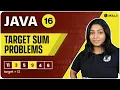 Target Sum Intermediate Coding Practice in Arrays Lecture 16 Java and DSA Foundation