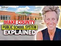 Navigating the Wake County Public Schools System Updated 2025 Guide Before MOVING to Wake County
