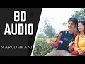 Lagu Marudhaani || 8D AUDIO || Sakkarakatti || A R Rahman