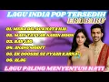 Download Lagu LAGU INDIA POP TERBARU 2025 ( LAGU SEDIH BIKIN NANGIS 😭 )