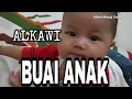 Download Lagu Alkawi...lagu BUAI ANAK Terbaru....( Official Music Video )