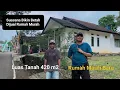 Download Lagu Suasana Bikin Betah Dijual Rumah Baru Murah, Di Dusun Mulya jaya