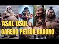 Download Lagu Asal usul: GARENG, PETRUK, BAGONG