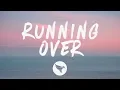 Download Lagu Justin Bieber, Lil Dicky - Running Over (Lyrics)