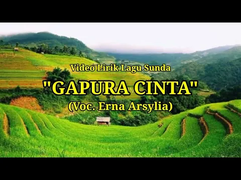 Download MP3 Video Lirik Erna Arsylia - Gapura Cinta Pop Sunda Lawas
