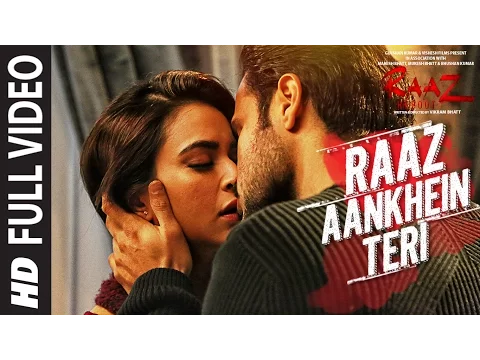 Download MP3 RAAZ AANKHEIN TERI Full Song | Raaz Reboot |Arijit Singh |Emraan Hashmi,Kriti Kharbanda,Gaurav Arora