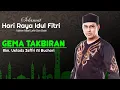 Download Lagu Ustad Jefri Al Buchori Ft. Drs H. Aswan Faisal - Takbiran