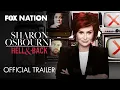 Sharon Osbourne To Hell Back Trailer Fox Nation