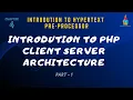 12th Computer Application Chapter 4 Client Server Architect PHP Part 1