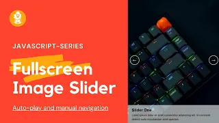 How to create a Fullscreen image slider with auto-play and manual navigation using JS
