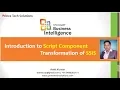 Ms-BI Tutorial Getting Started with Script Component Transformation of SSIS