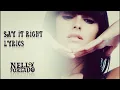 Download Lagu Nelly Furtado - Say It Right | Whatsapp Status Lyrics