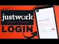 Just Work Login How to Login Just Work Account 2024