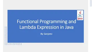 Functional Programming in Java Lambda Expressions Explained