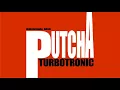 Download Lagu Turbotronic - Putcha (Extended Mix)