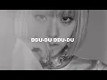 Download Lagu BLACKPINK - DDU-DU DDU-DU (Slowed + Reverb)