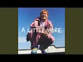 Download Lagu A Little More