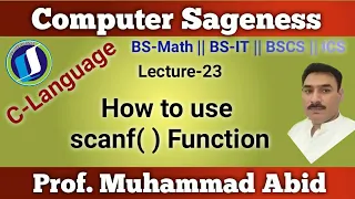 Lecture-23 C-Language How to use scanf Function BSCS MCS BS-Math Urdu Hindi