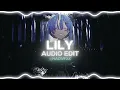 Download Lagu Lily -Alan Walker||Audio edit