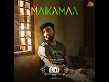 Maikamaa (From "Thiru")