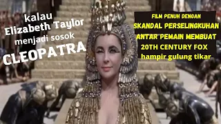film yang mengangkat kisah perjuangan cleopatra alur cerita film cleopatra 1963