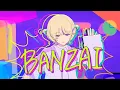 Download Lagu BANZAI-轟はじめ【Original 3D MV】