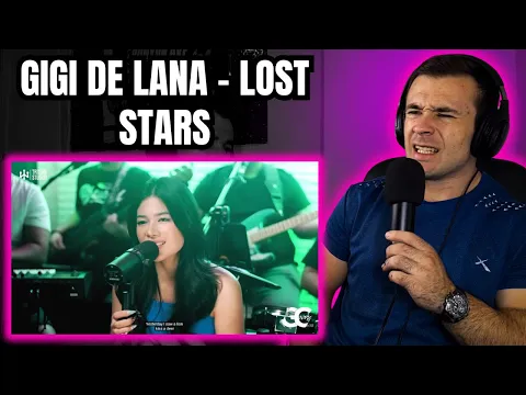 Download MP3 Gigi de Lana - Lost Stars (Adam Levine Cover) - Reaction