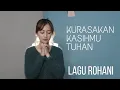 Download Lagu KURASAKAN KASIHMU TUHAN - LAGU ROHANI | COVER BY MICHELA THEA