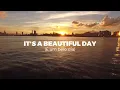 LETRA | UpperRoom - It’s a Beautiful Day