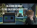 Blizzard is CHANGING the Creation Catalyst