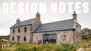 Inside A Fully-Renovated Scottish Farmhouse Secluded in The Outer Hebrides Design Notes