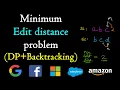 Minimum edit distance Dynamic programming Backtracking