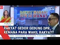 Download Lagu Masih Panas! Rakyat Gedor Gedung DPR, Kemana Para Wakil Rakyat?