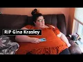 My 600-LB Life Star Gina Krasley Passed Away at 30