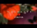 Westlife - Forever HD lyrics