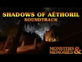 Download Lagu Monsters \u0026 Memories - Shadows of Aêthoril