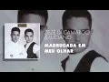 Zezé Di Camargo & Luciano - Madrugada em Meu Olhar (Áudio Oficial)