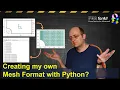 Creating my own mesh format with Python - FEA fun learning project