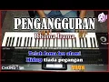 Download Lagu PENGANGGURAN - Rhoma irama | Karaoke Dangdut Korg pa3x (Chord\u0026Lirik)