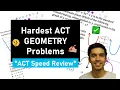 Solving the Hardest GEOMETRY Problems on the ACT Asymptotes Transformations Area of Polygons