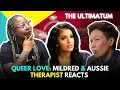 The Ultimatum Queer Love Analysis Mildred Aussie - Therapist Review