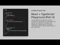 React TypeScript Playground Tutorial Part 3 - Added JS HTML CSS