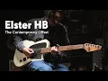 Download Lagu On Guitars · Elster HB · The Contemporary Offset Guitar