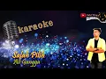 Download Lagu SALAH PILIH KARAOKE ALI GANGGA