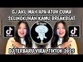 Download Lagu DJ AKU MAH APA ATUH CUMA SELINGKUHAN KAMU BREAKBEAT TREND VELOCITY VIRAL TIKTOK TERBARU 2025‼️