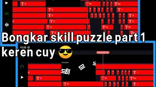 Download Bongkar skill puzzle part 1,KEREN CUY. MP3