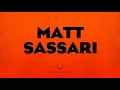 Best Of Matt Sassari mix 2018-05-04 (Alexander)