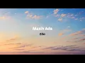 Download Lagu Masih Ada - Ello ( Lirik )