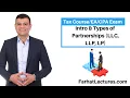 Introduction to Partnership Taxation Types of Partnership