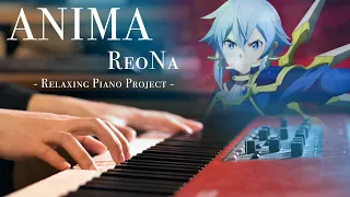Download Relaxing Piano Project - ANIMA / ReoNa - Sword Art Online Alicization｜SLSMusic MP3